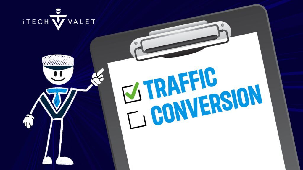 Traffic Conversion